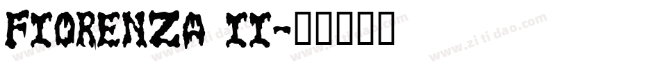 Fiorenza II字体转换